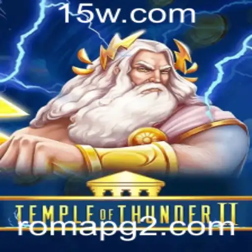 Explorando o Mundo de TempleofThunderII: Uma Jornada Através do Templo do Trovão